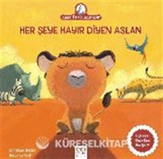 Her Şeye Hayır Diyen Aslan