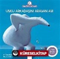 Uyku Arkadaşını Arayan Ayı