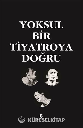 Yoksul Bir Tiyatroya Doğru