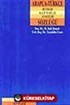 Arapça Türkçe Deyimler Kalıp İfadeler ve Atasözleri Sözlüğü