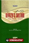 Riyazü's Salihin Tercemesi ve Şerhi (Tek Cilt, Özel Kağıt, Hafız Boy)