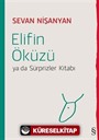 Elifin Öküzü ya da Sürprizler Kitabı