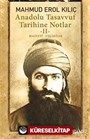 Anadolu Tasavvuf Tarihine Notlar 2 - Halveti Uşşakiler