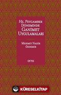 Hz. Peygamber Döneminde Ganimet Uygulamaları