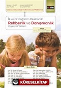 İlk ve Ortaöğretim Okullarında Rehberlik ve Danışmanlık Uygulamalı Yaklaşım