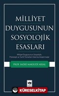 Milliyet Duygusunun Sosyolojik Esasları