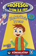 Elektriksiz Prens / Profesör İyon İle Fen 2