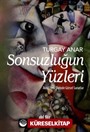 Sonsuzluğun Yüzleri