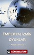 Emperyalizmin Oyunları