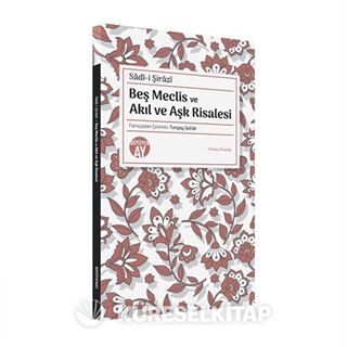 Beş Meclis ve Akıl ve Aşk Risalesi