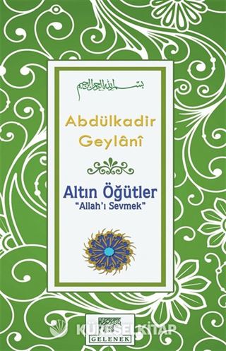 Altın Öğütler 'Allah'ı Sevmek'