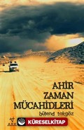 Ahir Zaman Mücahidleri