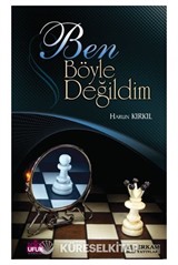 Ben Böyle Değildim