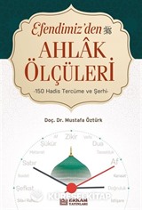 Efendimiz'den (s.a.v.) Ahlak Ölçüleri