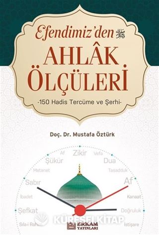 Efendimiz'den (s.a.v.) Ahlak Ölçüleri
