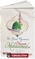 En Güzel Öğretmen Hz. Muhammed Mustafa (s.a.v.)