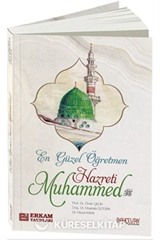 En Güzel Öğretmen Hz. Muhammed Mustafa (s.a.v.)