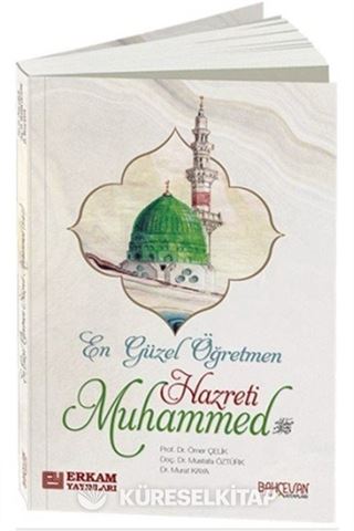 En Güzel Öğretmen Hz. Muhammed Mustafa (s.a.v.)