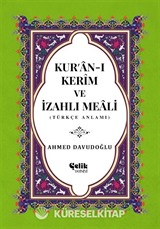 Kur'anı Kerim ve Türkçe Anlamı / İzahlı Meali / Orta Boy 4 Renkli