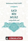 Sa'd bin Muaz (r.a.)