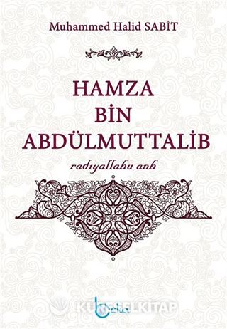 Hamza bin Abdulmuttalib (r.a.)