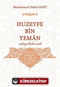 Huzeyfe bin Yeman (r.a.)