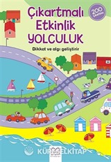 Çıkartmalı Etkinlik Yolculuk / Çıkartmalı Etkinlik Kitabım