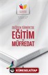 Değişen Türkiye'de Eğitim ve Müfredat