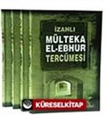 İzahlı Mülteka El Ebhur Tercümesi (4 Cilt)-(İthal Kağıt)