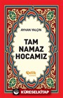 Tam Namaz Hocamız (1.hamur ciltsiz)