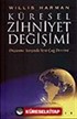 Küresel Zihniyet Değişimi