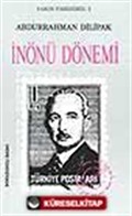 İnönü Dönemi