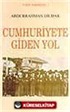 Cumhuriyete Giden Yol