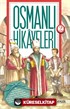 Osmanlı Hikayeleri 2