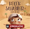 Küçük Sahabiler 1: Enes'in Bir Sırrı