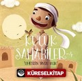 Küçük Sahabiler 4: Umeyr'in Yavru Kuşu