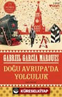 Doğu Avrupa'da Yolculuk