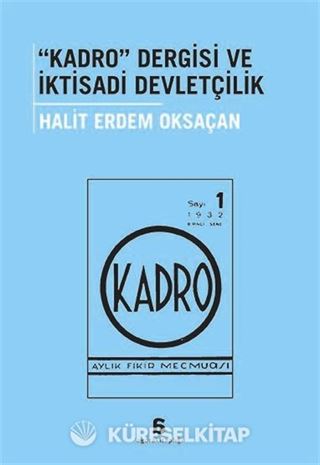 Kadro Dergisi ve İktisadi Devletçilik