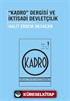 Kadro Dergisi ve İktisadi Devletçilik
