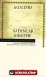 Kadınlar Mektebi (Karton Kapak)