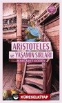 Aristoteles ve Yaşamın Sırları / Dedektif Aristoteles Dizisi 3