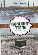 Hac ve Umre Rehberi