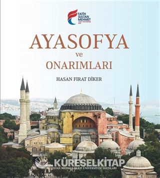 Ayasofya ve Onarımları