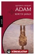 Aynasını Arayan Adam