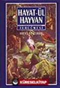 Hayatül Hayvan Tercümesi / Havas ve Esrarı 1-2