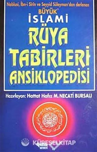 Büyük İslami Rüya Tabirleri Ansiklopedisi (2.hm)