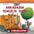 Arkadaşım Temizlik İşçisi / Dünyayı Öğreniyorum