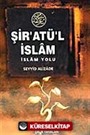 Şiratül İslam / İslam Yolu (ciltli)