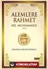 Alemlere Rahmet Hz. Muhammed Aleyhisselam (Ciltli)