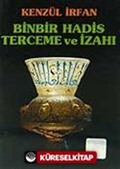 Kenzül İrfan / Binbir Hadis Terceme ve İzahı / Cep Boy